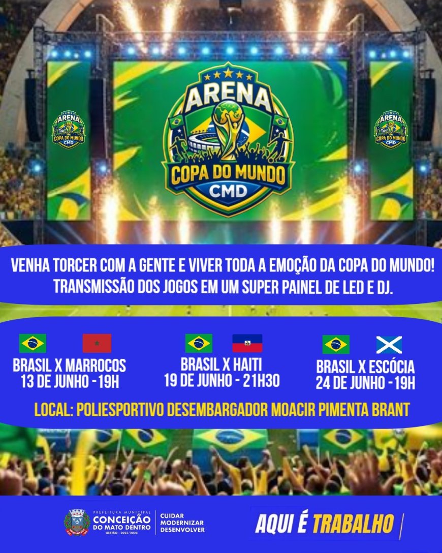 Prefeitura de Conceição do Mato Dentro promove transmissão dos jogos da Seleção Brasileira durante a Copa do Mundo